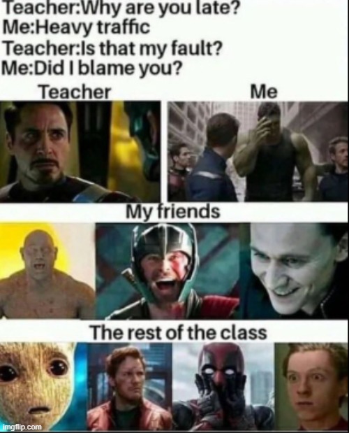 lol | image tagged in today you will die,memes,marvel,school,oh wow are you actually reading these tags | made w/ Imgflip meme maker