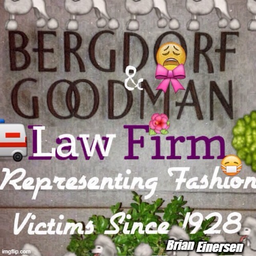 Bergdorf & Goodman | Brian; Einersen | image tagged in fashion kartoon,emooji art,bergdorf goodman,fashion,brian einersen | made w/ Imgflip meme maker