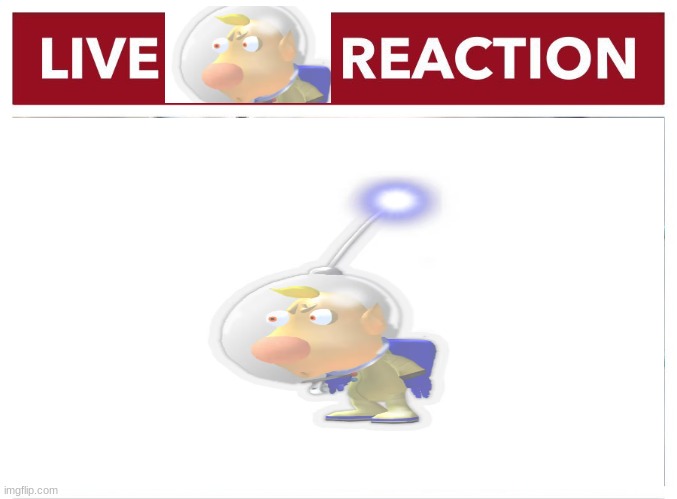 live louie reaction | image tagged in louie,pikmin | made w/ Imgflip meme maker