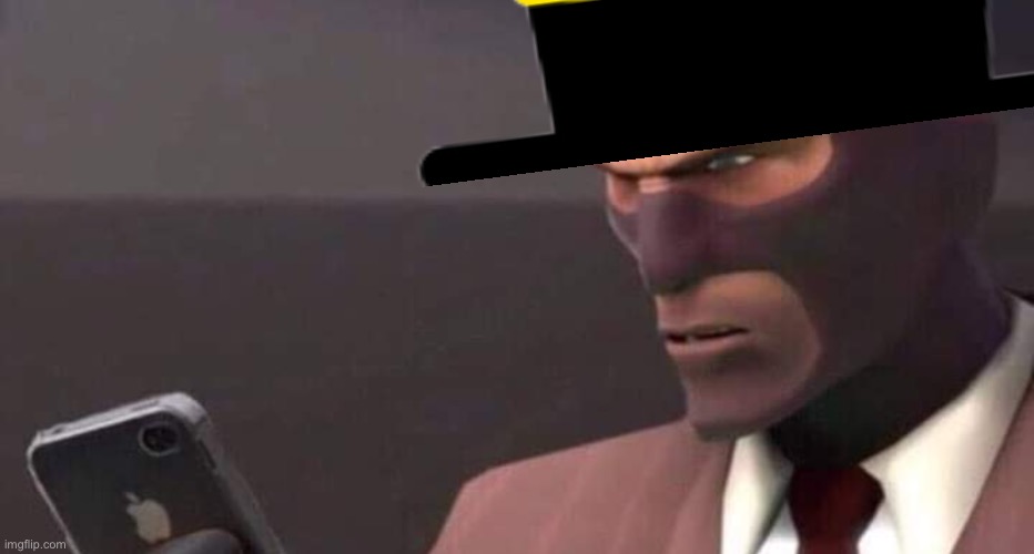 Redi’s exact reaction to inkmatas dying: | image tagged in tf2 spy looking at phone | made w/ Imgflip meme maker