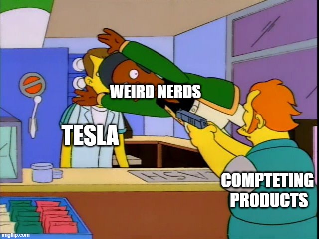 Tesla Nerds | WEIRD NERDS; TESLA; COMPTETING 
PRODUCTS | image tagged in weird nerds | made w/ Imgflip meme maker