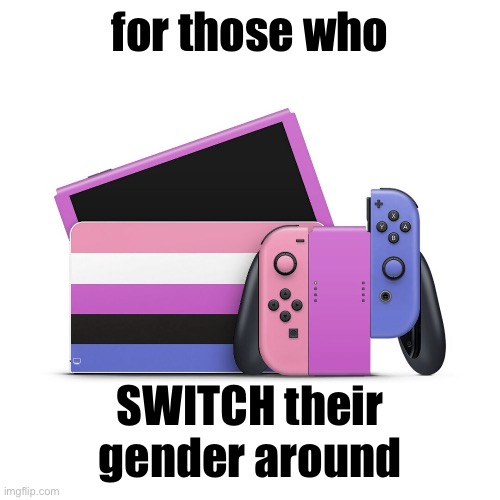 for intellectuals | for those who; SWITCH their gender around | image tagged in e | made w/ Imgflip meme maker