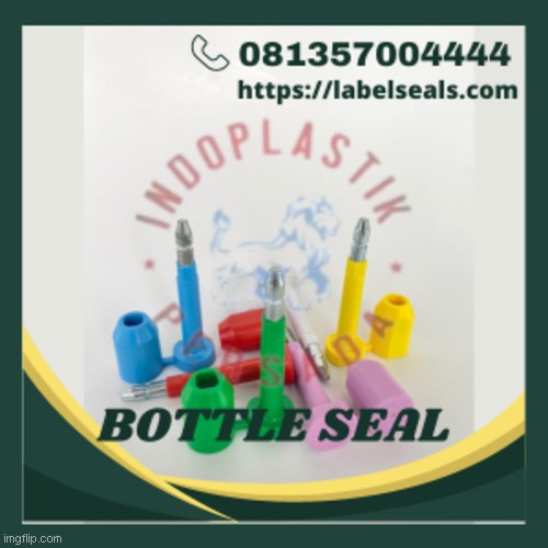 BOTTLESEAL | image tagged in containerseal,segeltangkipetronas,work | made w/ Imgflip meme maker