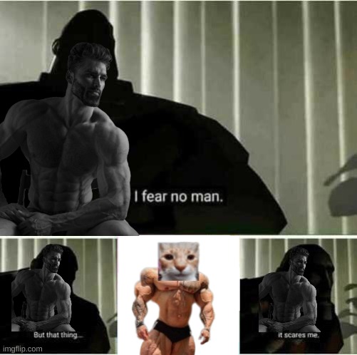 Pablo and Gigachad | image tagged in i fear no man | made w/ Imgflip meme maker
