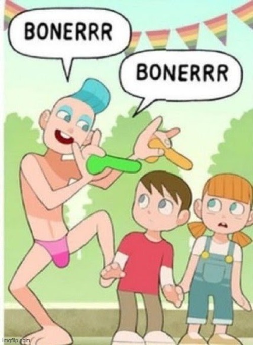 BONERRR BONERRR | made w/ Imgflip meme maker