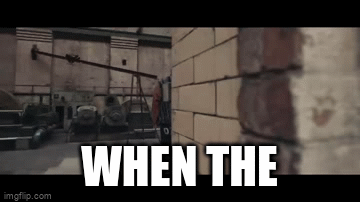 when the - Imgflip