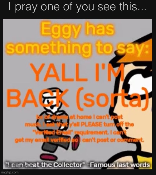 Alty_Head_2 asked me to post this | made w/ Imgflip meme maker
