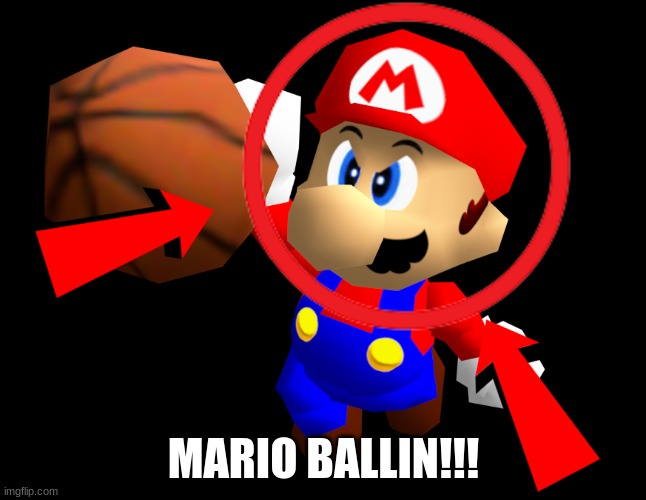 I don't know why I made this ¯\_(ツ)_/¯ | MARIO BALLIN!!! | image tagged in mario ballin',low effort | made w/ Imgflip meme maker