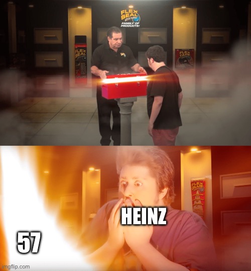 opening box | 57; HEINZ | image tagged in opening box | made w/ Imgflip meme maker