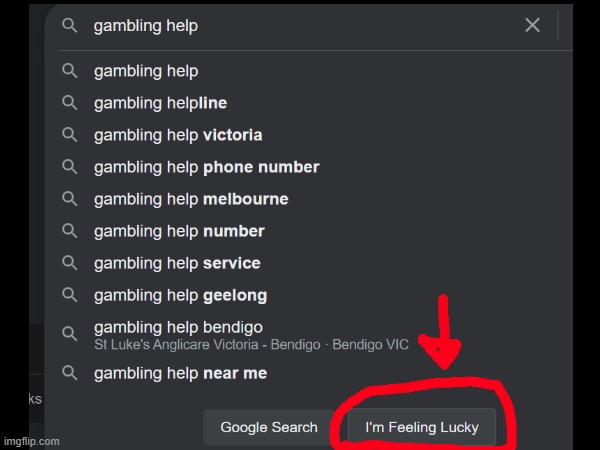 google | image tagged in gambling | made w/ Imgflip meme maker
