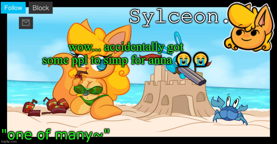 yall just like me fr!!!1!!!11 | wow... accidentally got some ppl to simp for anna 😭😭 | image tagged in sylceon's anna temp d | made w/ Imgflip meme maker