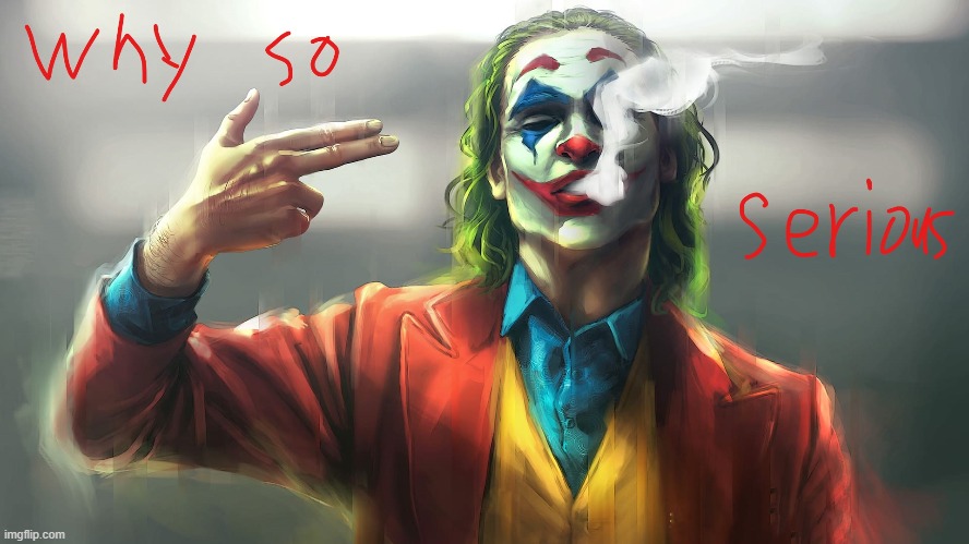 My desktop background (NOT MY IMAGE I ONLY DREW THE WORDS) | made w/ Imgflip meme maker