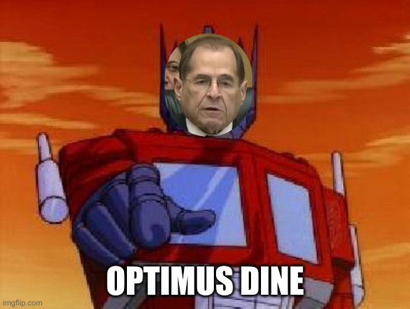 optimus prime | OPTIMUS DINE | image tagged in optimus prime | made w/ Imgflip meme maker