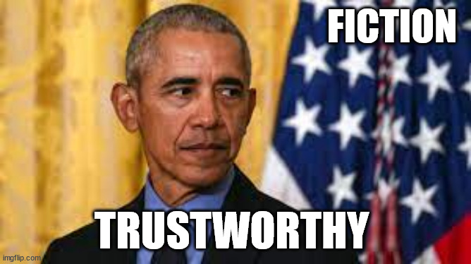 FICTION; TRUSTWORTHY | image tagged in seriously what is truth | made w/ Imgflip meme maker