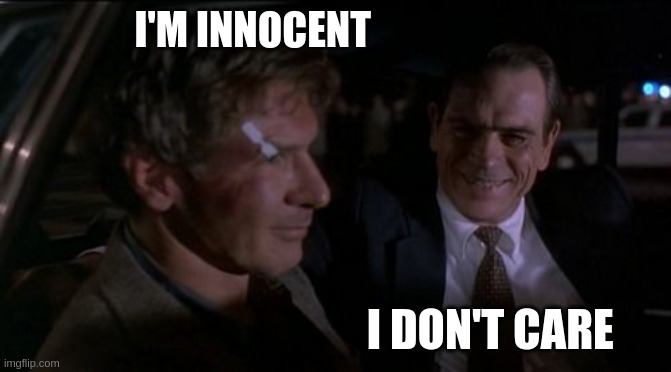 The FBI | I'M INNOCENT; I DON'T CARE | image tagged in i don't care | made w/ Imgflip meme maker