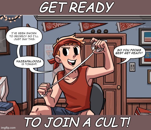 trying to get people to read a favorite graphic novel | GET READY; TO JOIN A CULT! | image tagged in graphic novel,books,cute | made w/ Imgflip meme maker