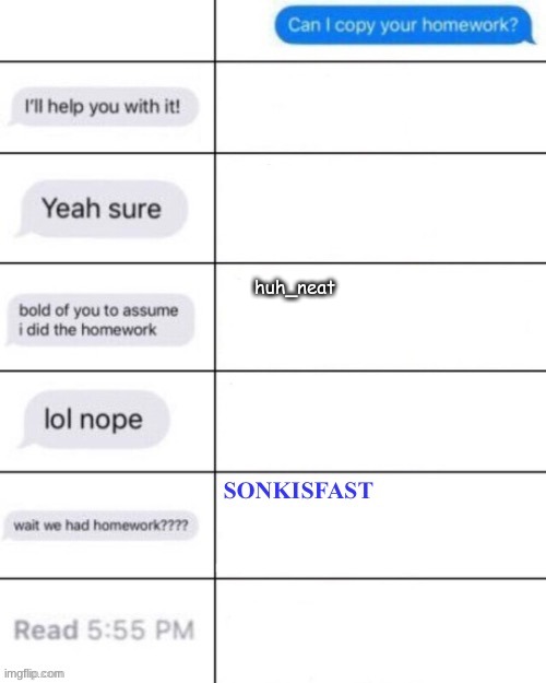 huh_neat | made w/ Imgflip meme maker