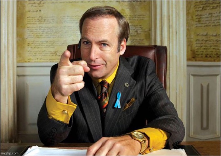 Breaking Bad Saul Goodman | image tagged in breaking bad saul goodman | made w/ Imgflip meme maker