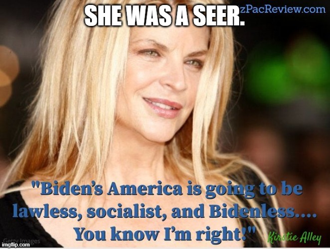 She Was A Seer | SHE WAS A SEER. | image tagged in she was a seer | made w/ Imgflip meme maker