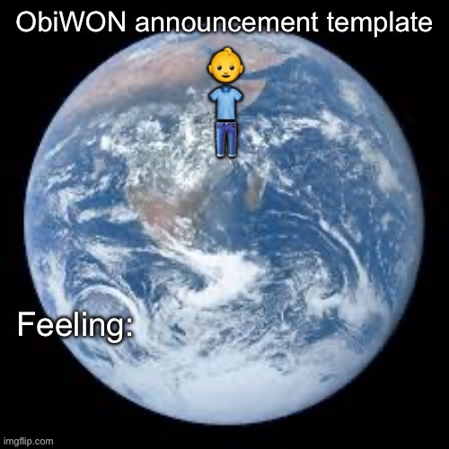ObiWON announcement template | 👶
👕
👖 | image tagged in obiwon announcement template | made w/ Imgflip meme maker