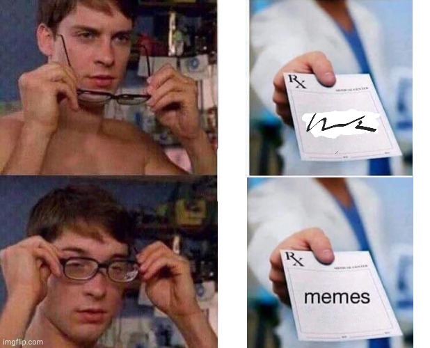 spiderman glasses meme. He sees clearly the doctor&#39;s messy handwriting is revealed. Wearing glasses the original &quot;memes&quot; appears