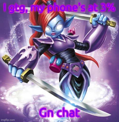 See you tomorrow | I gtg, my phone's at 3%; Gn chat | image tagged in ninjini | made w/ Imgflip meme maker