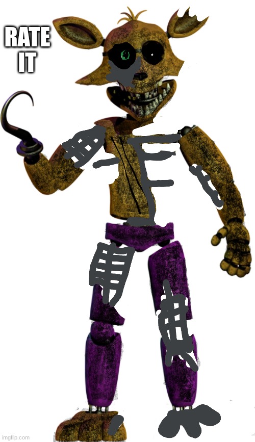 i made ignited springfoxy | RATE IT | image tagged in fnaf | made w/ Imgflip meme maker