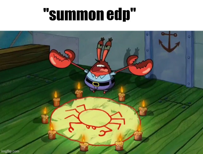 s | edp" | image tagged in summon the alts | made w/ Imgflip meme maker