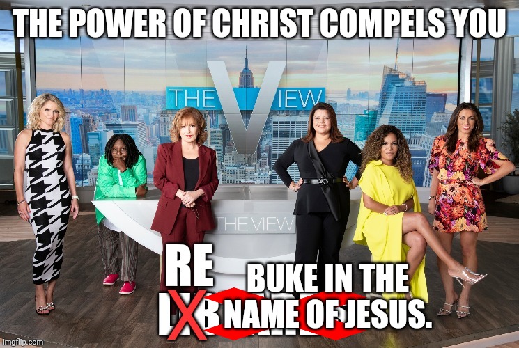 THE POWER OF CHRIST COMPELS YOU BUKE IN THE NAME OF JESUS. | made w/ Imgflip meme maker