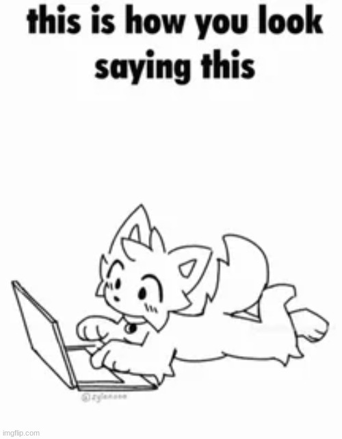 made w/ Imgflip meme maker