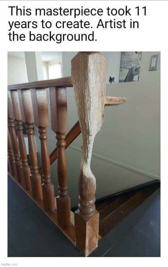Do you see the artist? | image tagged in memes,funny | made w/ Imgflip meme maker