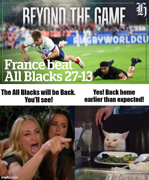 Rugby World Cup 2023 Game One | image tagged in nz,all blacks,france,rugby world cup | made w/ Imgflip meme maker
