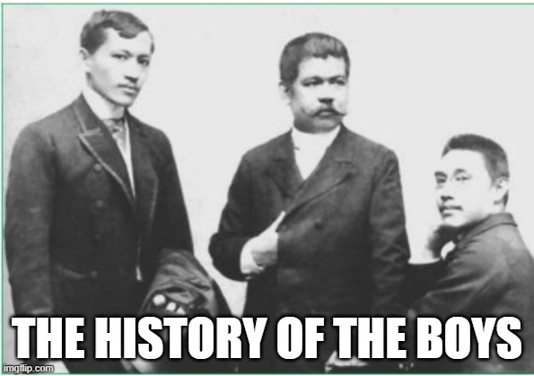 me and the boys | THE HISTORY OF THE BOYS | image tagged in the boys | made w/ Imgflip meme maker