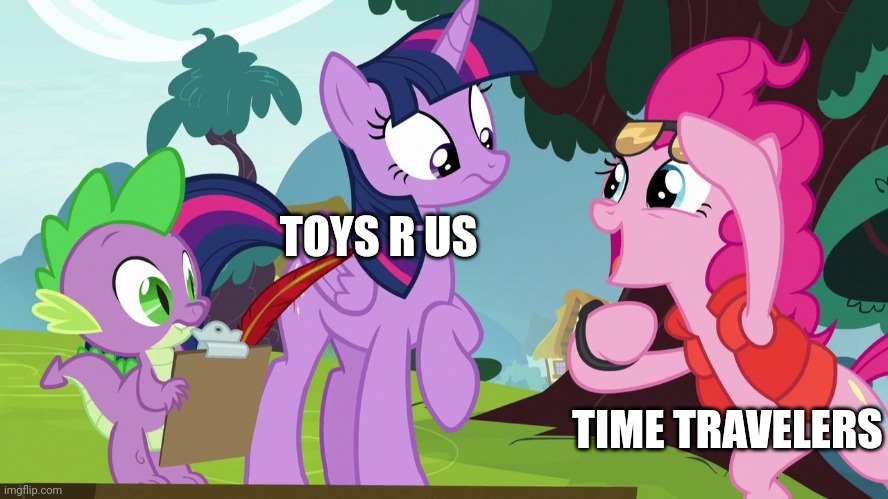 When you time travel to toys r us | TOYS R US; TIME TRAVELERS | image tagged in marty mcfly pinikie,time travel | made w/ Imgflip meme maker