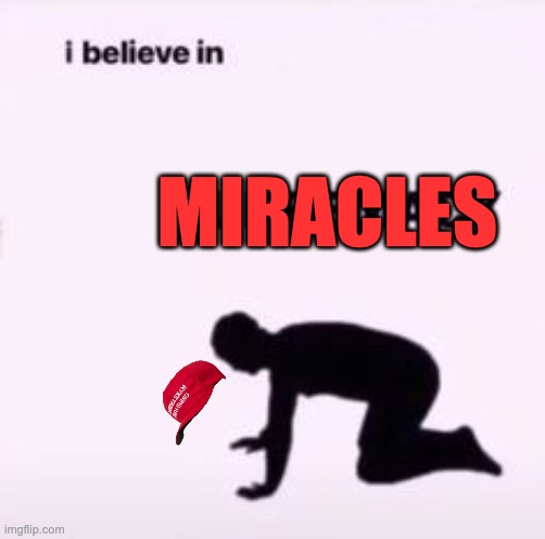 I believe in supremacy | MIRACLES | image tagged in i believe in supremacy | made w/ Imgflip meme maker