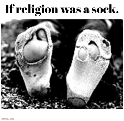 Full of Holes | image tagged in atheist,atheism,religion,christianity,islam,judaism | made w/ Imgflip meme maker
