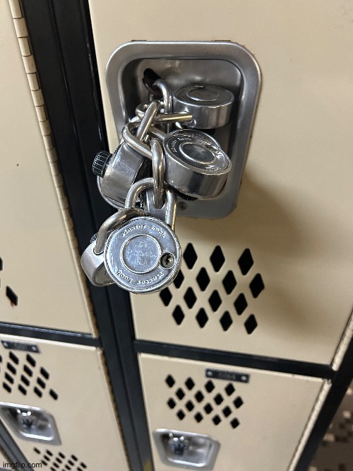 Thanks for keeping my locker extra secure (irl at school pics) | made w/ Imgflip meme maker