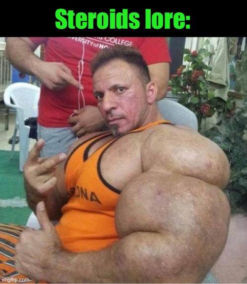 pornhub | Steroids lore: | image tagged in pornhub | made w/ Imgflip meme maker