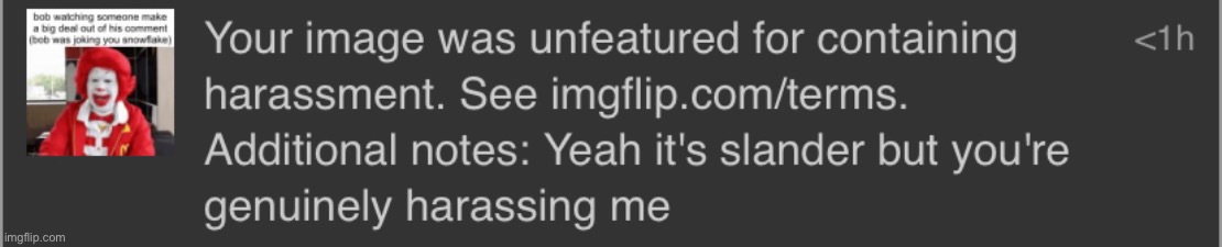 wow! SOMEONE mod abused my post in Bossfights because it was a slander post that wasn’t directed towards him! | made w/ Imgflip meme maker