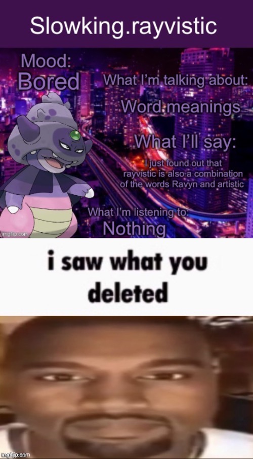 image tagged in i saw what you deleted | made w/ Imgflip meme maker