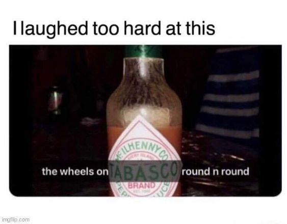 Remember that song? | image tagged in memes,funny | made w/ Imgflip meme maker