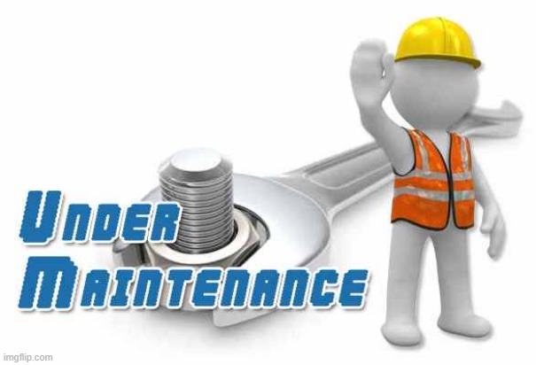 Under Maintenance | image tagged in under maintenance | made w/ Imgflip meme maker