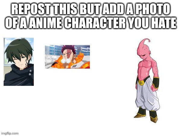 Do it | image tagged in repost,anime,buu | made w/ Imgflip meme maker