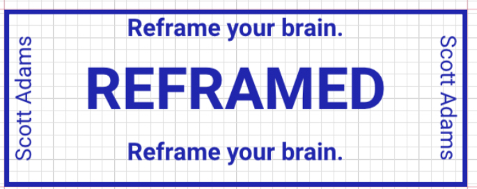 High Quality Scott Adams brain reframed rubberstamp Blank Meme Template
