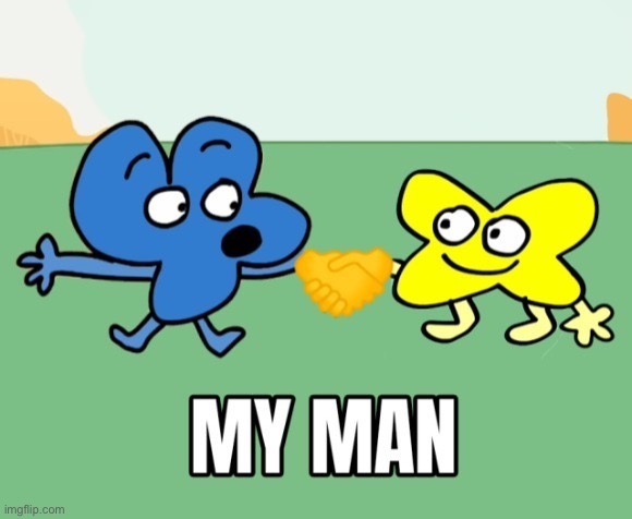 MY MAN | image tagged in my man | made w/ Imgflip meme maker