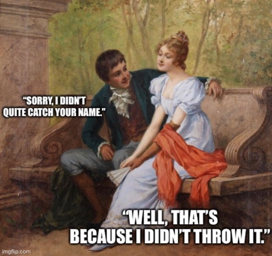 swing and a miss | image tagged in funny,painting,meme,did not catch your name | made w/ Imgflip meme maker