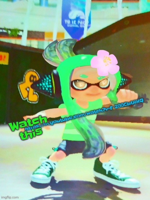 https://m.youtube.com/watch?v=F-200CbtHHQ | Watch this; HTTPS://M.YOUTUBE.COM/WATCH?V=F-200CBTHHQ | made w/ Imgflip meme maker