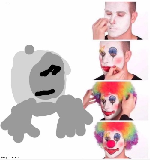 Clown Applying Makeup Meme | image tagged in memes,clown applying makeup | made w/ Imgflip meme maker