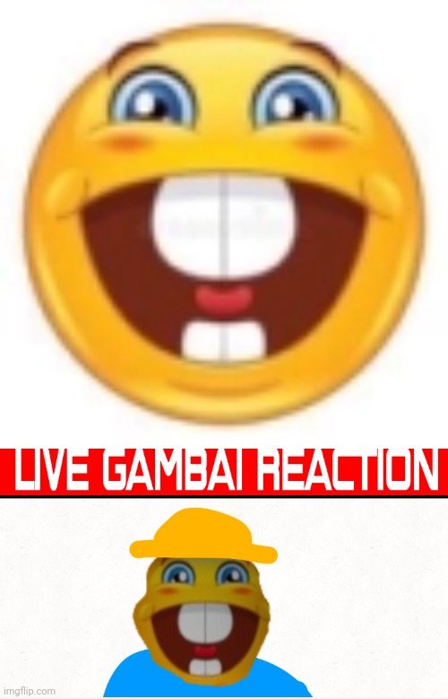 image tagged in gleeful,live gambai reaction | made w/ Imgflip meme maker