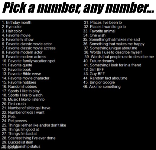 pick a number between 1 and 47 - Imgflip